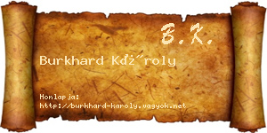 Burkhard Károly névjegykártya